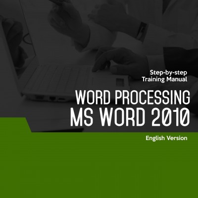 Word Processing (Microsoft Word 2010) Level 1