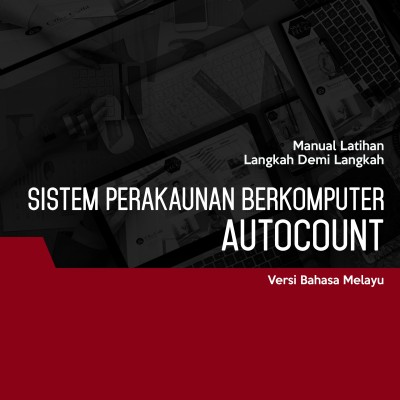 Sistem Perakaunan Berkomputer (AutoCount) Level 2