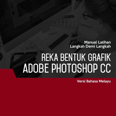 Reka Bentuk Grafik (Adobe Photoshop CC 2019) Level 2