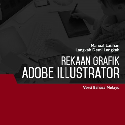 Reka Bentuk Grafik (Adobe Illustrator CS6) Level 2