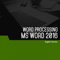 Word Processing (Microsoft Word 2016) Level 1