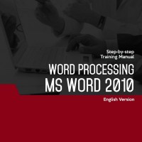 Word Processing (Microsoft Word 2010) Level 2