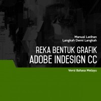 Reka Bentuk Grafik (Adobe InDesign CC 2019) Level 1