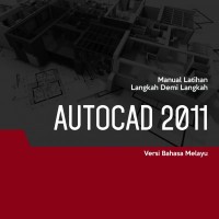 2D dan 3D CAD (Autocad 2011) Level 2