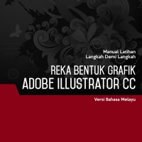 Reka Bentuk Grafik (Adobe Illustrator CC 2019) Level 2